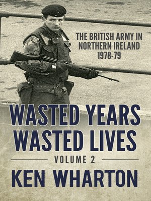 cover image of Wasted Years, Wasted Lives, Volume 2